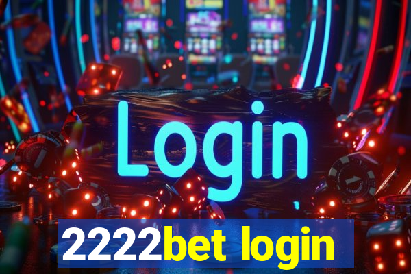 2222bet login